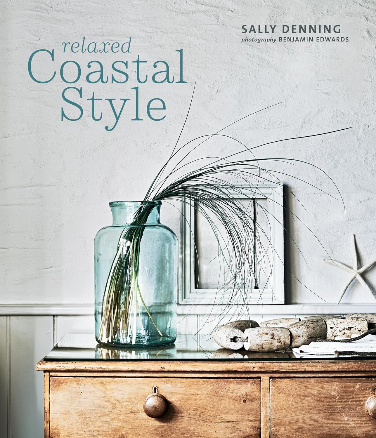 Relaxed Coastal Style by Sally Denning